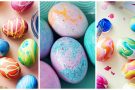 Як пофарбувати яйця на Великдень: 8 оригінальних способів